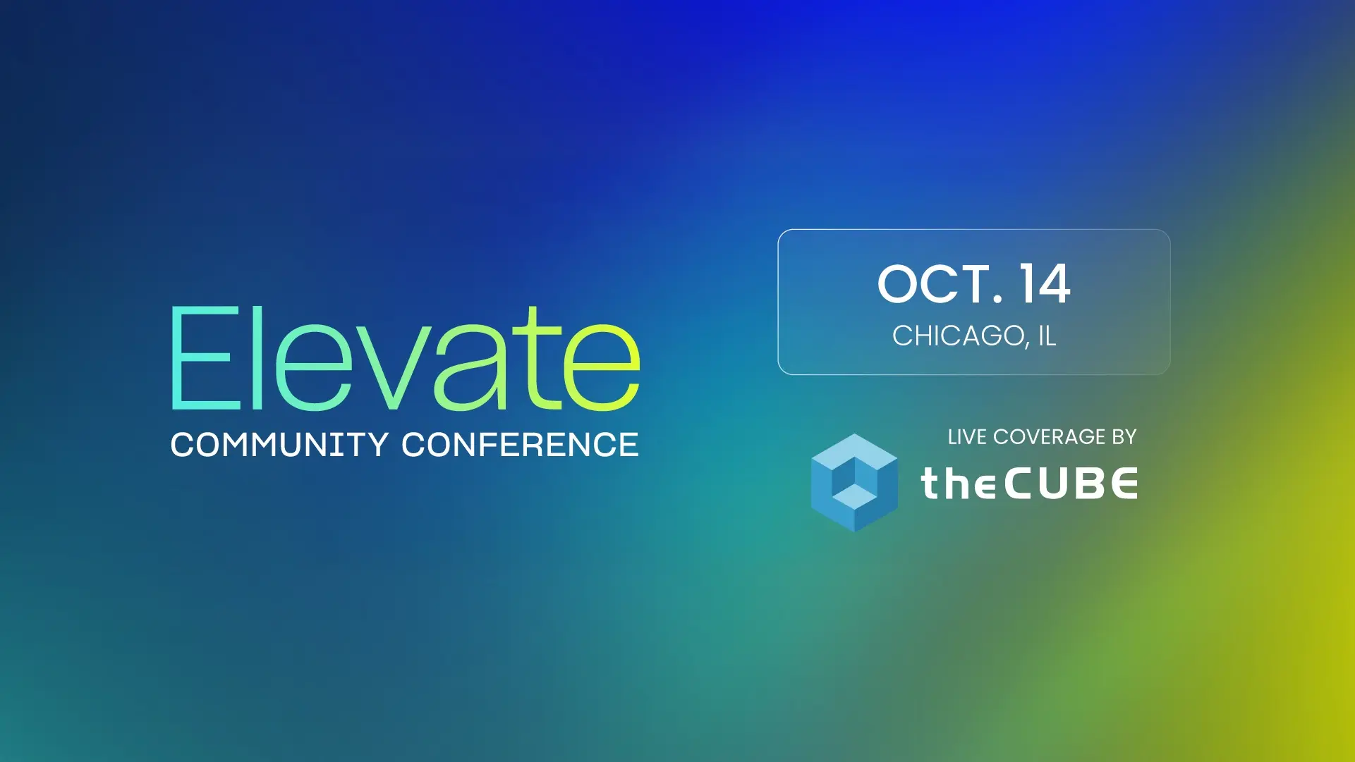 What to Expect During Logicmonitor’s Elevate Event: Join Thecube Oct. 14