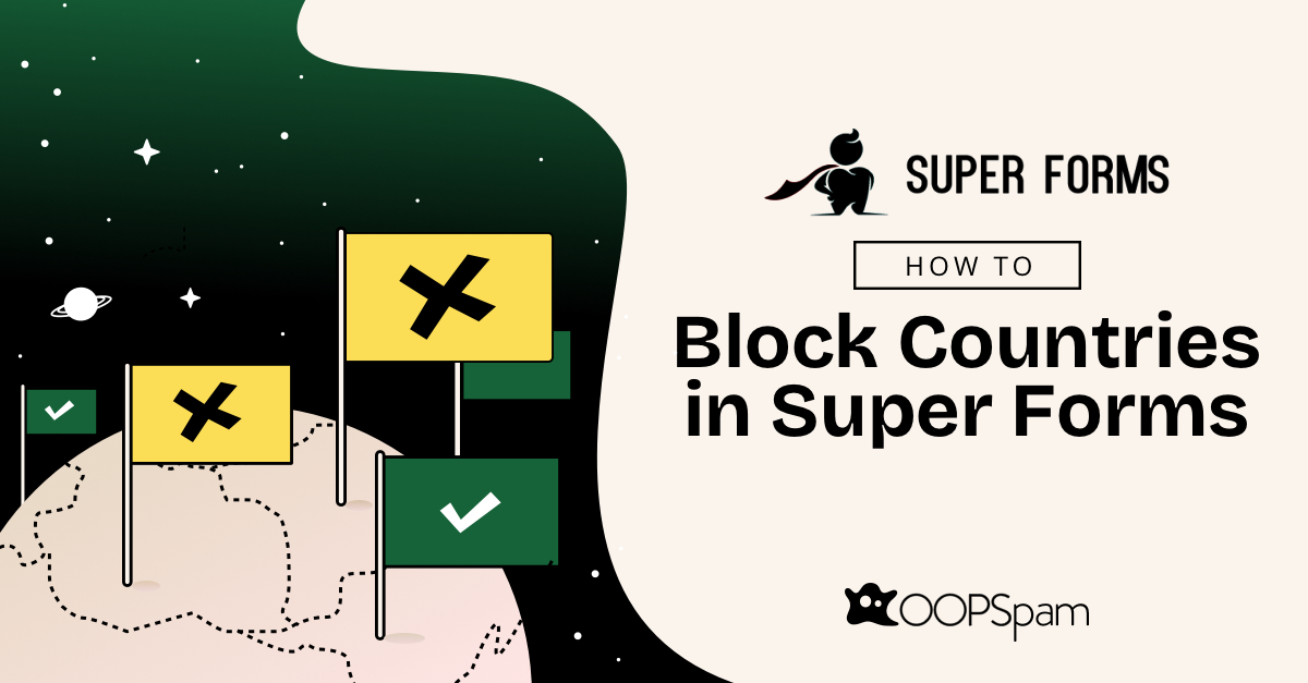 Market Developments: How to Block Countries in Super Forms?