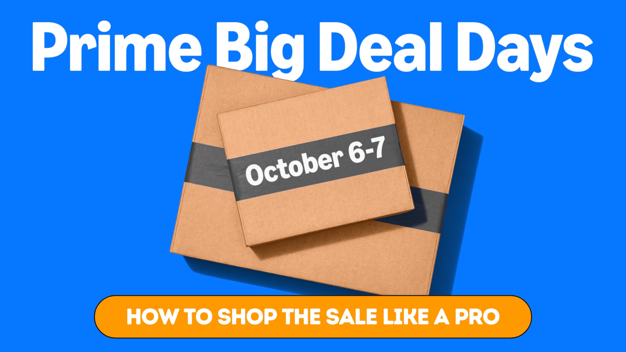 Prime Big Deal Days 2025: 8 Expert Tips to Maximize Your Savings Before It's Too Late