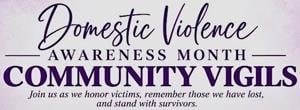 Women in Need to Mark Domestic Violence Awareness Month With Vigils