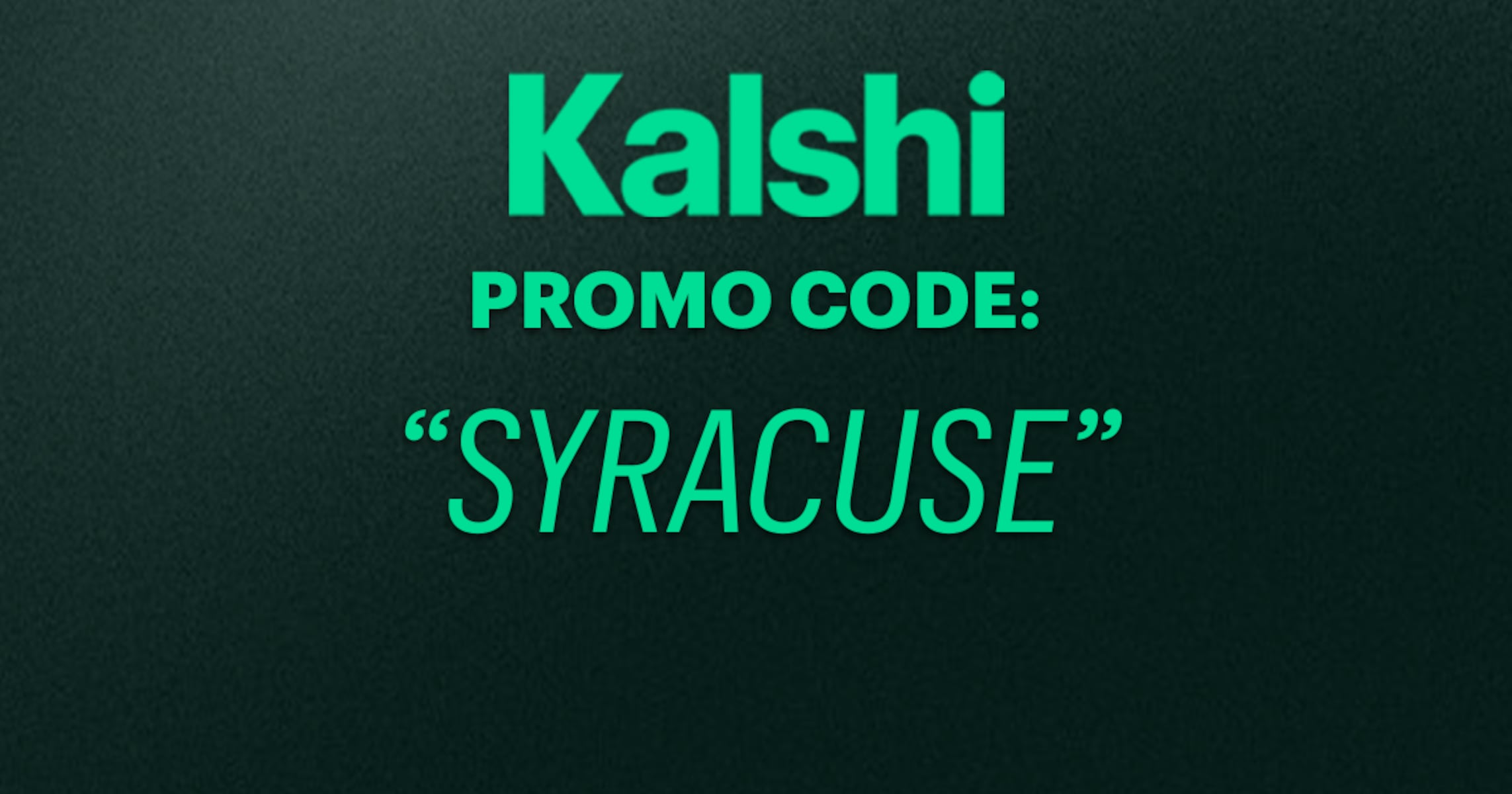 Kalshi Extends Promo Code “syracuse” for Syracuse Vs. Virginia College Football on Saturday