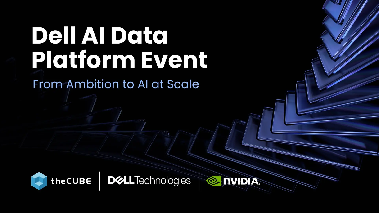 What to expect at the Dell AI Data Platform Event: Join theCUBE Oct. 6–7