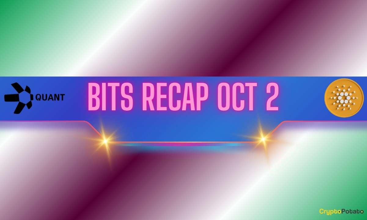 Geopolitical Dispatch: Major Quant (QNT) Volatility, Important Cardano (ADA) Price Warning, and More: Bits Recap October 2 Shifts Diplomatic Posture