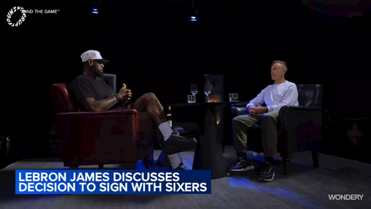 LeBron James says Maxey friendship, desire to help Embiid win title led him to 76ers