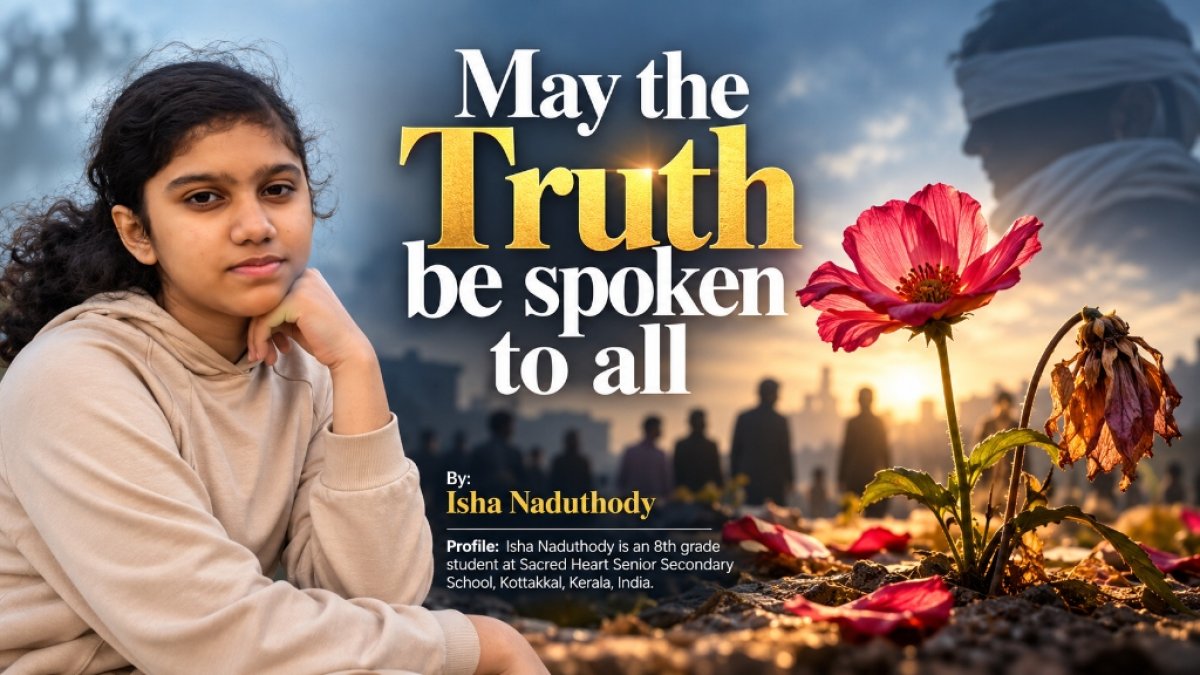 May the Truth Be Spoken to All: A Poetic Reflection on Transience and Truth