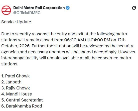 DMRC closes entry, exit at six metro stations today